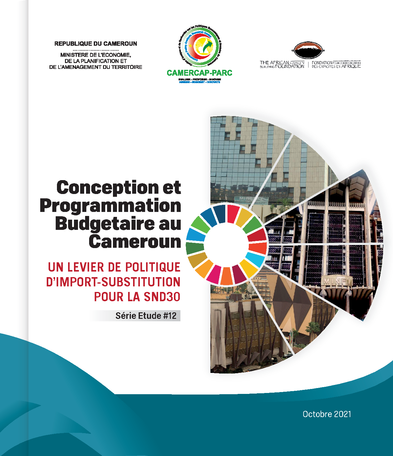 Conception Et Programmation Budgetaire au Cameroun : UN LEVIER DE POLITIQUE D’IMPORT-SUBSTITUTION POUR