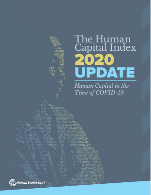 The Human Capital Index 2020 Update Human Capital in the Time of COVID-19